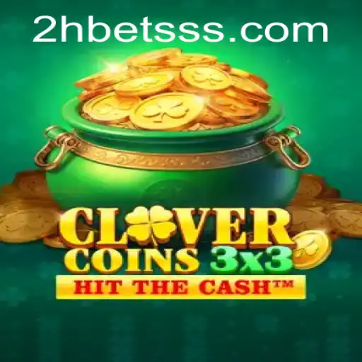 Explorando o Universo de Clovercoin3x3 e o Impacto da Novidade 2Hbet