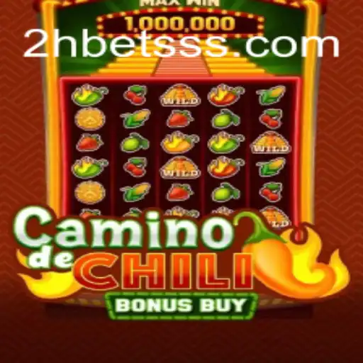 Descubra o Fascinante Mundo de CaminodeChiliBonusBuy e 2Hbet