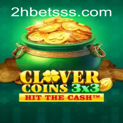 Explorando o Universo de Clovercoin3x3 e o Impacto da Novidade 2Hbet