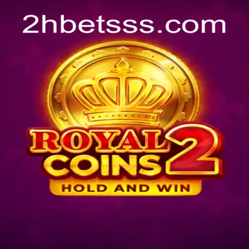 RoyalCoins2: Mergulhe na Nova Era dos Jogos de Apostas com 2Hbet